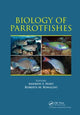 Book cover of: Biology of Parrotfishes. By: Andrew S. Hoey