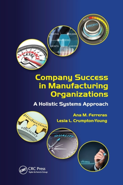 Book cover of: Company Success in Manufacturing Organizations. By: Ana Ferreras