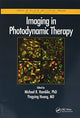 Book cover of: Imaging in Photodynamic Therapy. By: Michael R. Hamblin