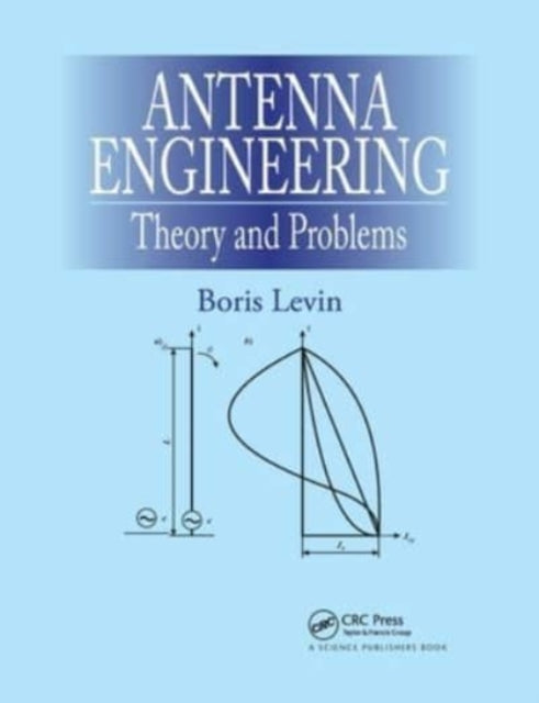 Book cover of: Antenna Engineering. By: Levin, Boris