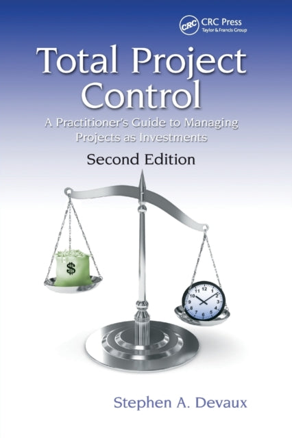 Book cover of: Total Project Control. By: Stephen A. Devaux