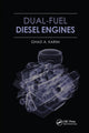 Book cover of: Dual-Fuel Diesel Engines. By: G. A. Karim