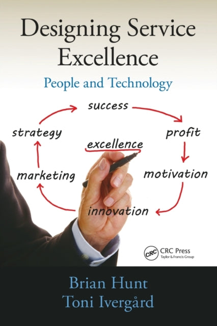 Book cover of: Designing Service Excellence. By: Brian Hunt