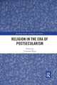 Book cover of: Religion in the Era of Postsecularism. By: Uchenna B. Okeja