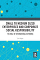 Book cover of: Small to Medium Sized Enterprises and Corporate Social Responsibility. By: Pia Popal