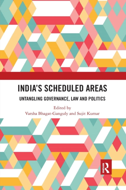 Book cover of: India’s Scheduled Areas. By: Varsha Ganguly