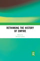 Book cover of: Rethinking the History of Empire. By: William Gallois