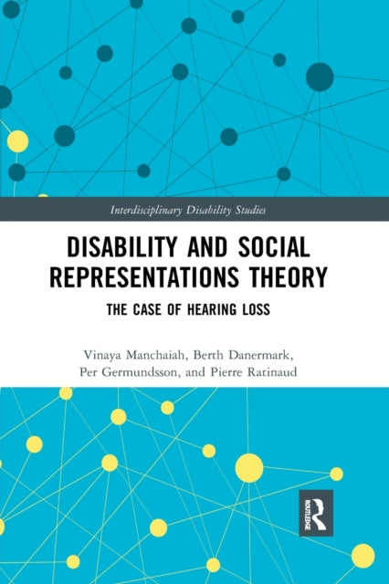 Book cover of: Disability and Social Representations Theory. By: Vinaya Manchaiah