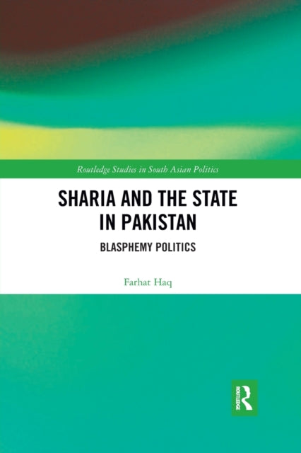 Sharia and the State in Pakistan