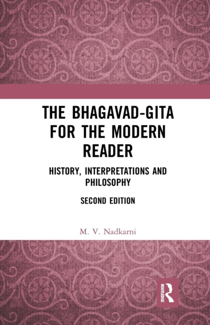 Book cover of: Bhagavad-Gita for the Modern Reader. By: M. V. Nadkarni