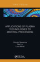 Book cover of: Applications of Plasma Technologies to Material Processing. By: Giorgio Speranza