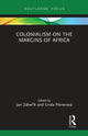 Book cover of: Colonialism on the Margins of Africa. By: Linda Piknerová