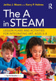 Book cover of: A in STEAM. By: Jerilou Moore