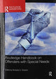 Book cover of: Routledge Handbook on Offenders with Special Needs. By: Kimberly D. Dodson