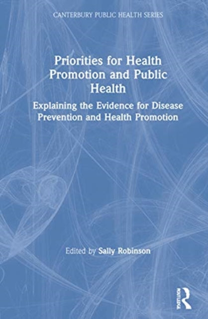 Book cover of: Priorities for Health Promotion and Public Health. By: Sally Robinson