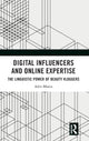 Book cover of: Digital Influencers and Online Expertise. By: Aditi Bhatia
