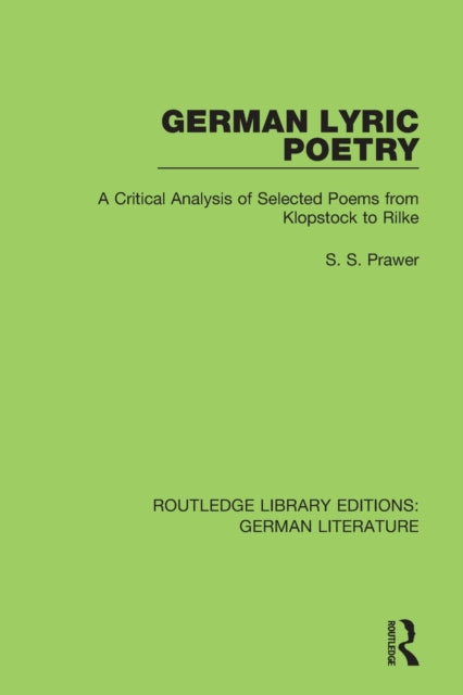 Book cover of: German Lyric Poetry. By: Siegbert Prawer