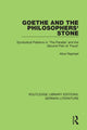 Book cover of: Goethe and the Philosopher’s Stone. By: Alice Pearl Raphael