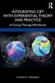 Book cover of: Integrating CBT with Experiential Theory and Practice. By: Thomas W. Treadwell
