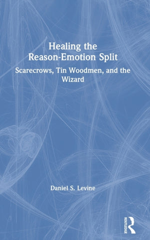 Healing the Reason-Emotion Split