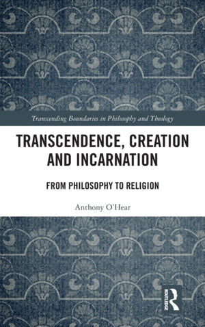Transcendence, Creation and Incarnation