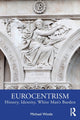 Book cover of: Eurocentrism. By: Michael Wintle