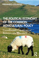 Book cover of: Political Economy of the Common Agricultural Policy. By: Fernando Collantes