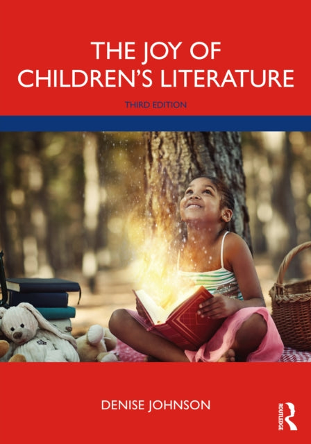 Book cover of: Joy of Children's Literature. By: Denise Johnson