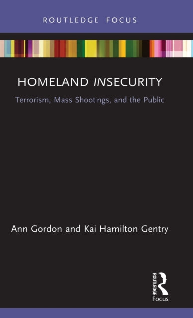 Book cover of: Homeland Insecurity. By: Ann Gordon