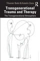 Transgenerational Trauma and Therapy