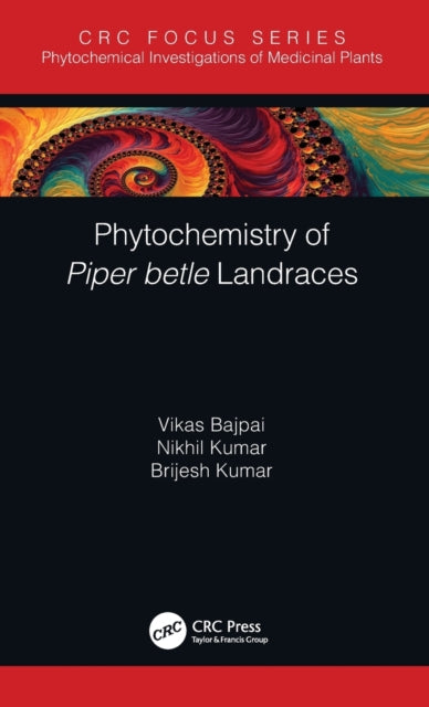 Book cover of: Phytochemistry of Piper betle Landraces. By: Vikas Bajpai