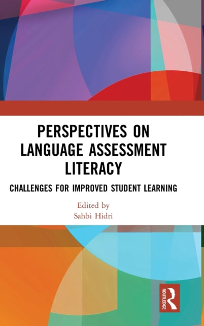 Book cover of: Perspectives on Language Assessment Literacy. By: Sahbi Hidri