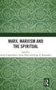 Book cover of: Marx, Marxism and the Spiritual. By: Anjan Kumar Chakrabarti