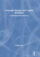 Book cover of: Corporate Finance and Capital Structure. By: Kentaro Asai