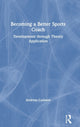 Book cover of: Becoming a Better Sports Coach. By: Andreas Carlsson