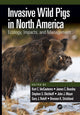Book cover of: Invasive Wild Pigs in North America. By: Kurt C. VerCauteren