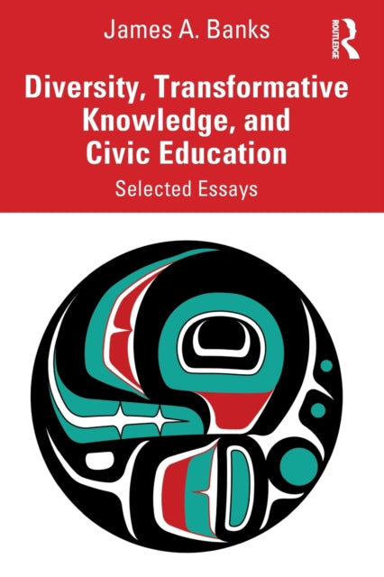 Book cover of: Diversity, Transformative Knowledge, and Civic Education. By: James A. Banks