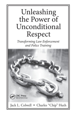 Unleashing the Power of Unconditional Respect