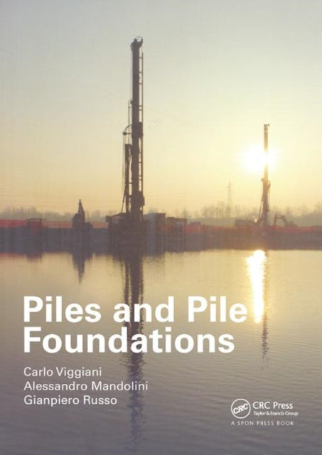 Book cover of: Piles and Pile Foundations