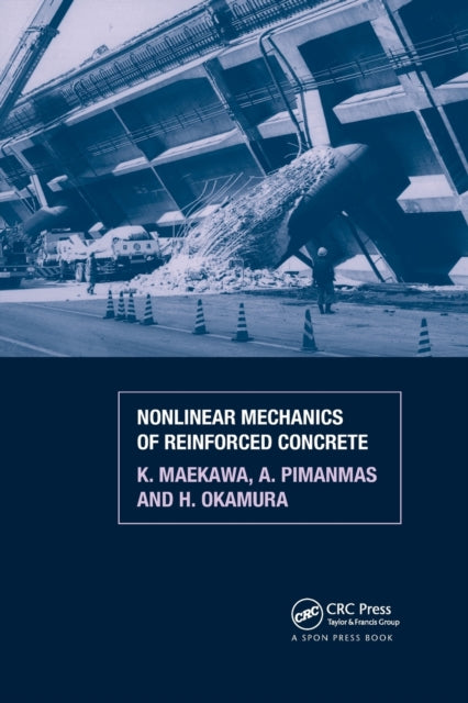 Book cover of: Non-Linear Mechanics of Reinforced Concrete. By: Koichi Maekawa