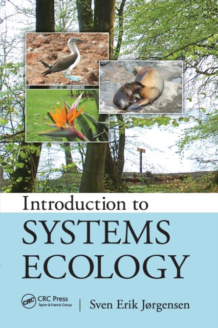 Book cover of: Introduction to Systems Ecology. By: Sven Erik Jørgensen