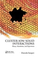Book cover of: Cluster Ion-Solid Interactions. By: Zinetula Insepov