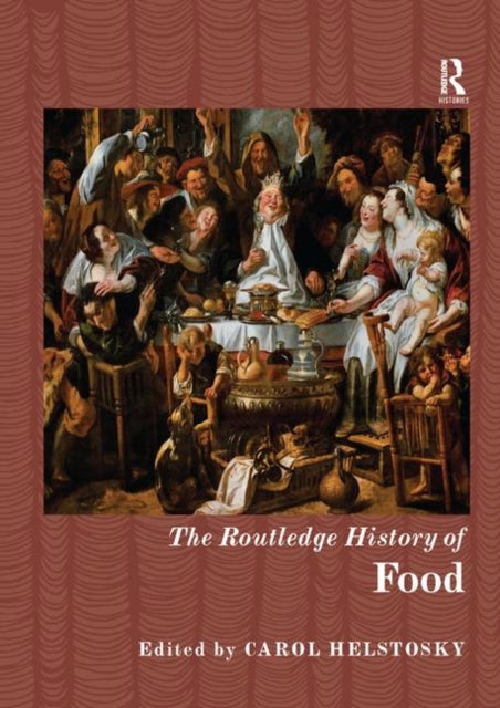 Book cover of: Routledge History of Food