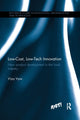 Book cover of: Low-Cost, Low-Tech Innovation