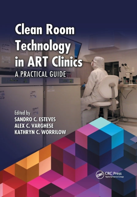 Book cover of: Clean Room Technology in ART Clinics. By: Sandro Esteves