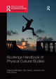 Book cover of: Routledge Handbook of Physical Cultural Studies