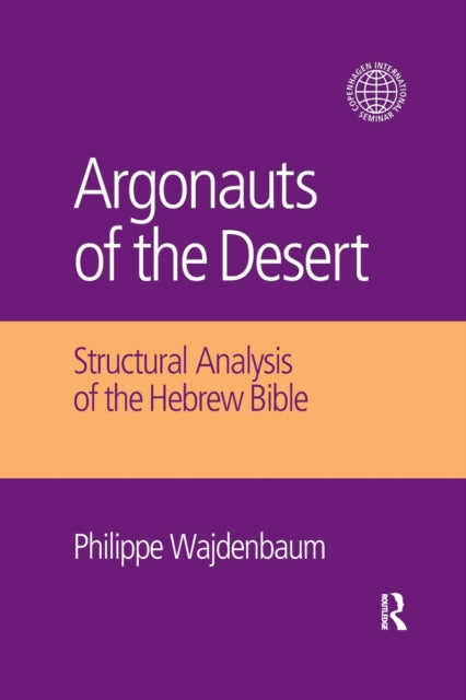 Argonauts of the Desert