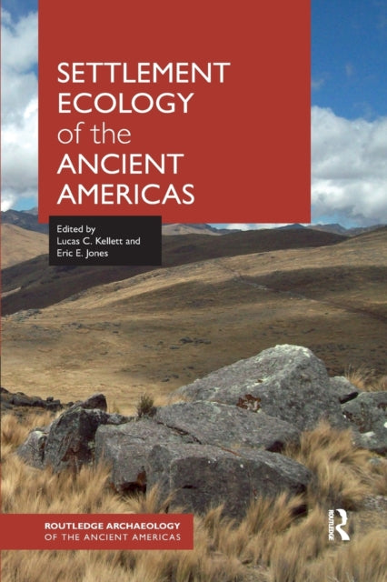 Book cover of: Settlement Ecology of the Ancient Americas