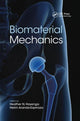 Book cover of: Biomaterial Mechanics. By: Heather N. Hayenga