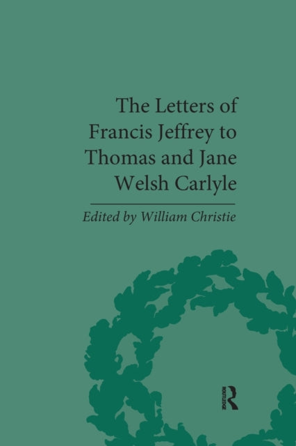 Book cover of: Letters of Francis Jeffrey to Thomas and Jane Welsh Carlyle